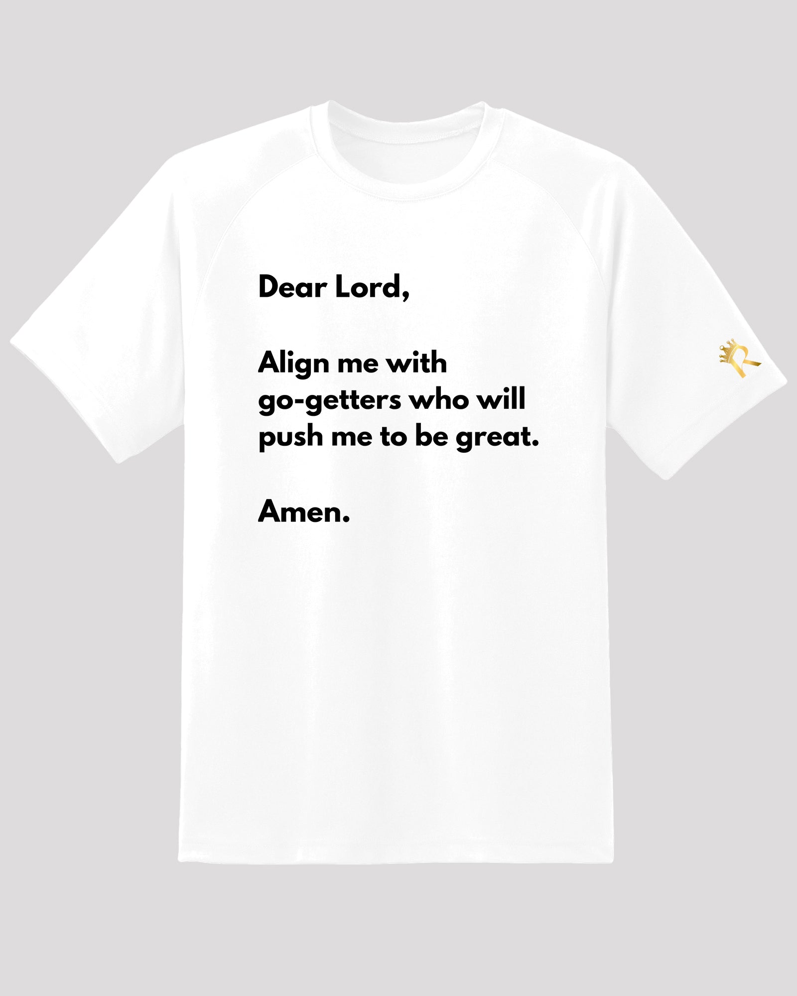 White tee with 'go-getters' prayer