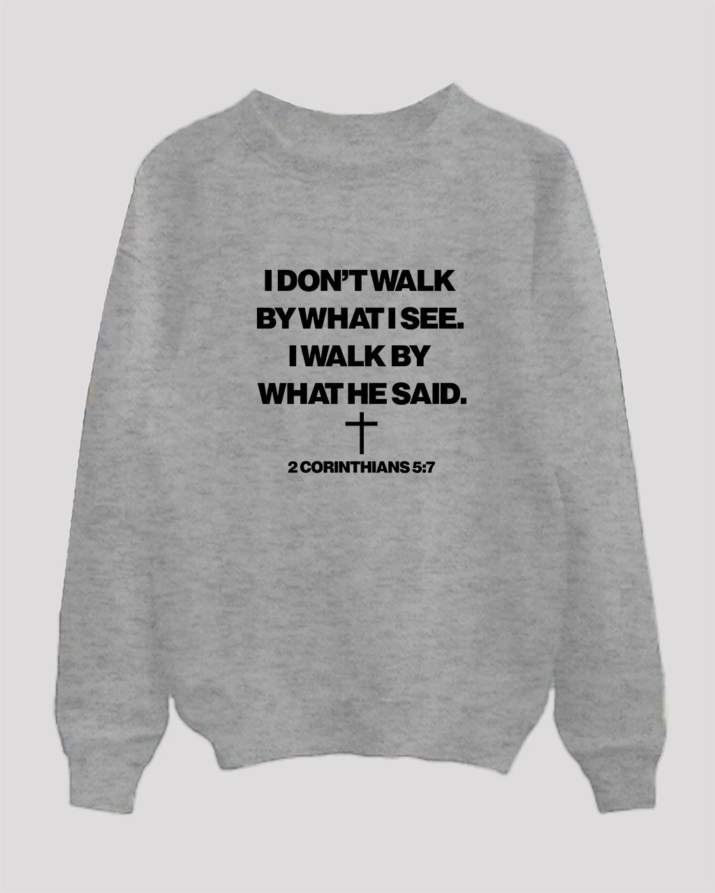 I walk by what he said sweater