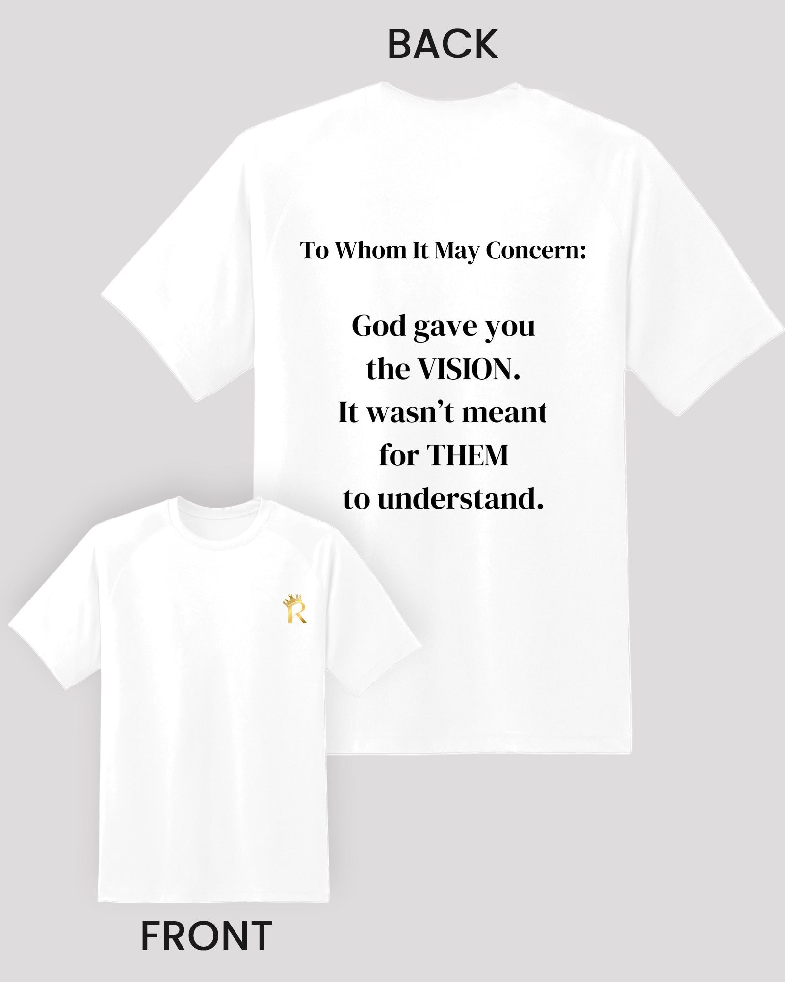 White tee with 'VISION' message- Front and Back Display