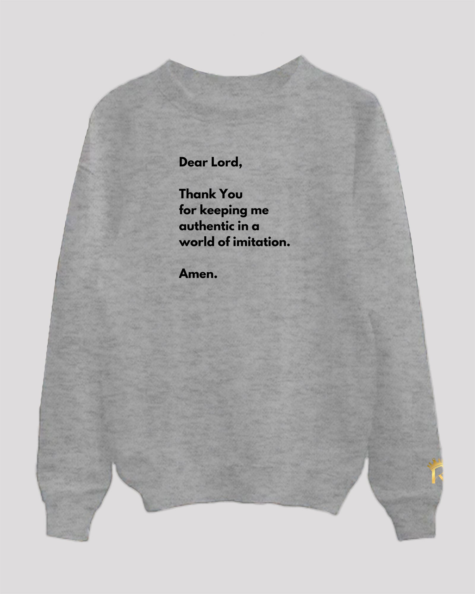 Gray &#39;authenticity prayer&#39; sweatshirt