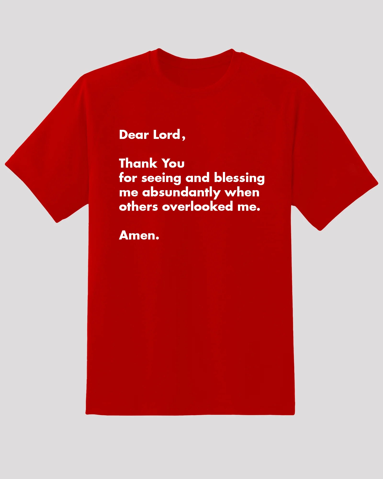 Blessed Tee - &quot;Dear Lord, Thank You for Seeing Me&quot; Grateful