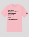 Pink &#39;Hey Mom&#39; tee with &#39;R&#39; logo